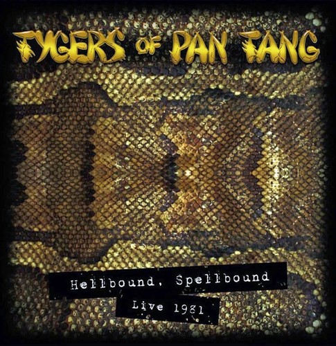 Tygers pan tang hellbound - of,