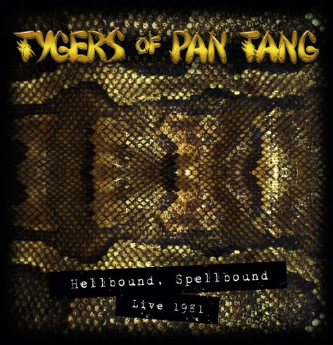 Tygers pan tang - pan, hellbound